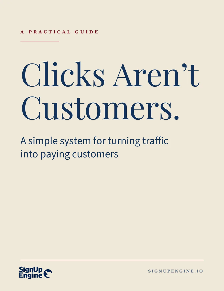 Clicks Aren&rsquo;t Customers — a simple system for turning traffic into paying customers (ebook cover)